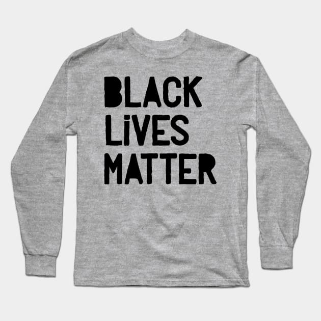 Black Lives Matter Long Sleeve T-Shirt by CatsCrew